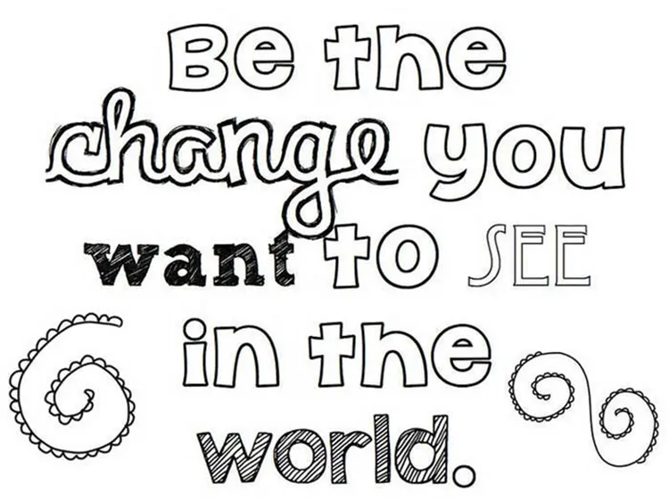 be the change coloring pages for teens