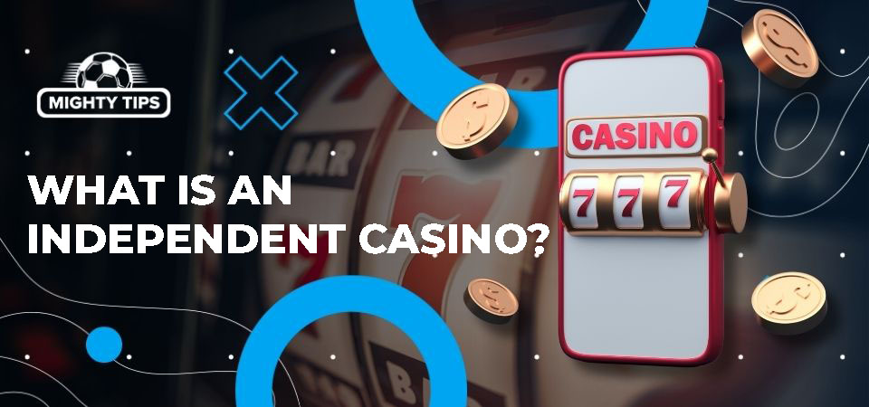 Exploring Independent UK Casinos A Unique Gaming Experience -1984926748