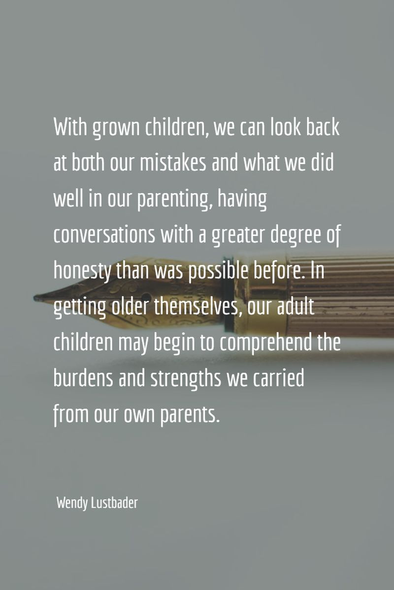 quotes about strong independent grown children.